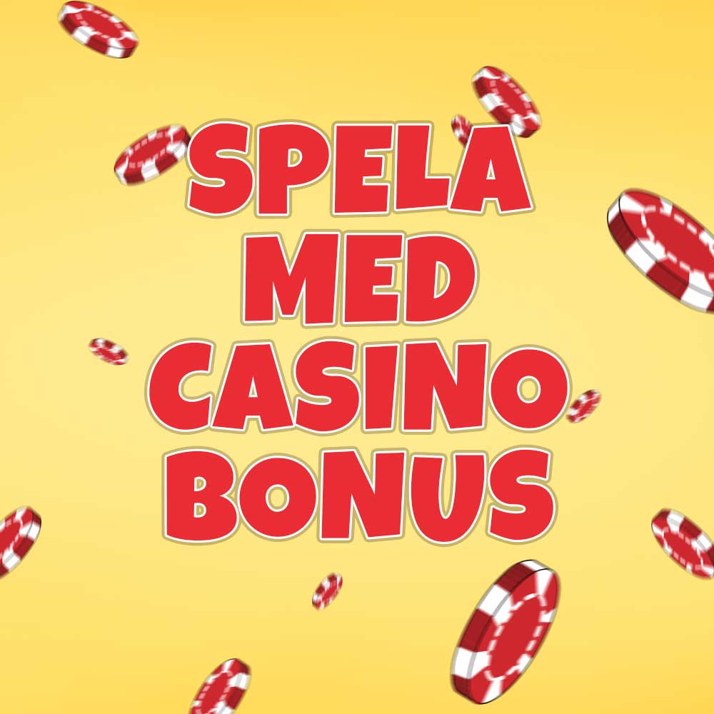 spela med casino bonus